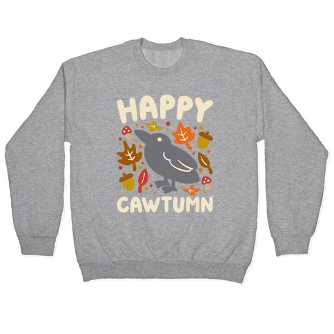 Happy Cawtumn Crow Parody Crewneck Sweatshirt