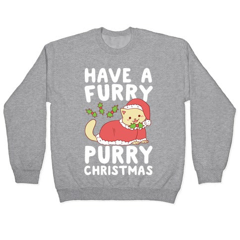 Have a Furry, Purry Christmas Crewneck Sweatshirt