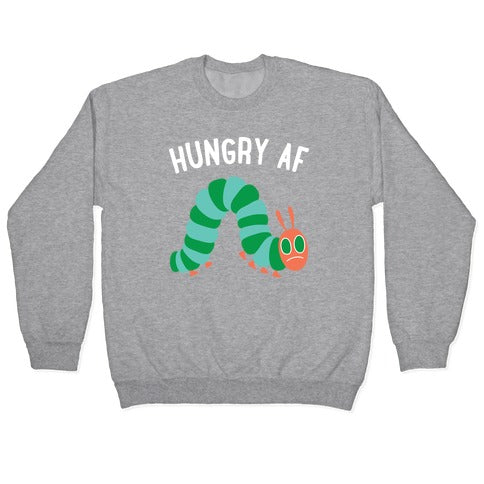 Hungry AF Caterpillar Crewneck Sweatshirt