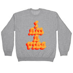 I Am A Vibe Crewneck Sweatshirt