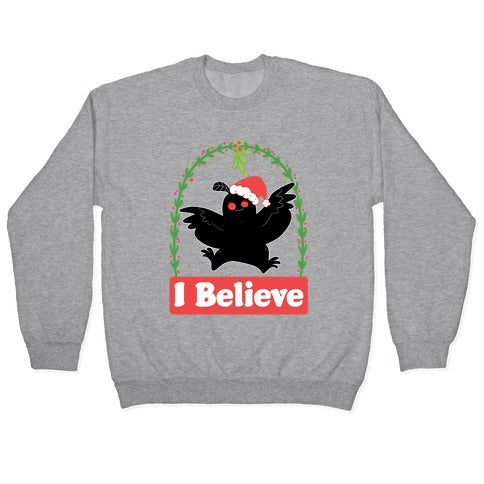 I Believe - Christmas Mothman Crewneck Sweatshirt