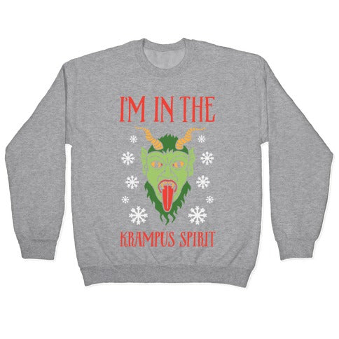 I'm In The Krampus Spirit Crewneck Sweatshirt