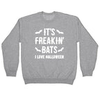 It's Freakin' Bats I Love Halloween Crewneck Sweatshirt