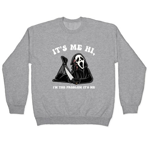 It's Me Hi, I'm The Problem It's Me Crewneck Sweatshirt