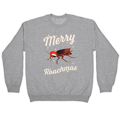 Merry Roachmas Crewneck Sweatshirt