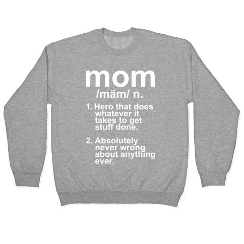Mom Definition Crewneck Sweatshirt