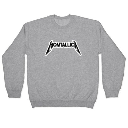 Momtallica Crewneck Sweatshirt