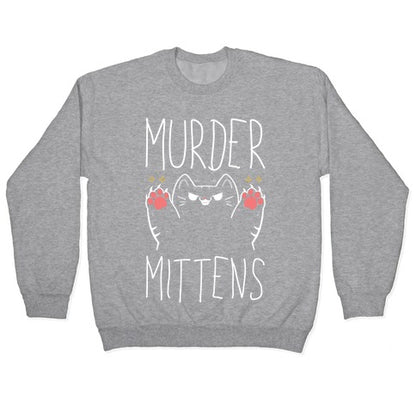 Murder Mittens Crewneck Sweatshirt