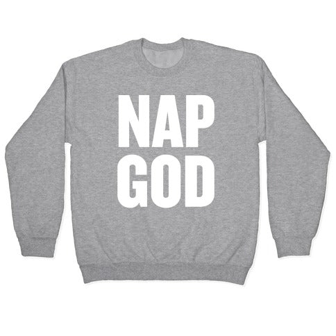 Nap God Crewneck Sweatshirt