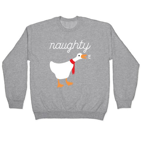 Naughty Goose Crewneck Sweatshirt