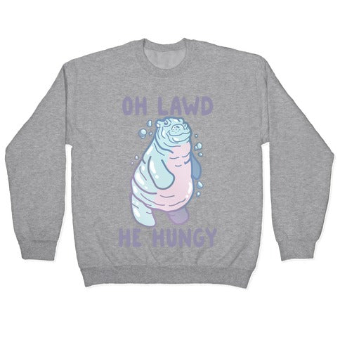 Oh Lawd He Hungy Hippo Crewneck Sweatshirt