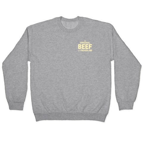 Orginal BEEF of Chicagoland Small Logo Crewneck Sweatshirt