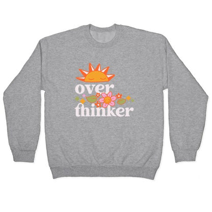Overthinker Crewneck Sweatshirt