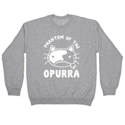 Phantom of the Opurra Crewneck Sweatshirt