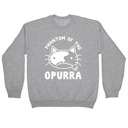 Phantom of the Opurra Crewneck Sweatshirt