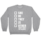 Pronoun Check List Crewneck Sweatshirt