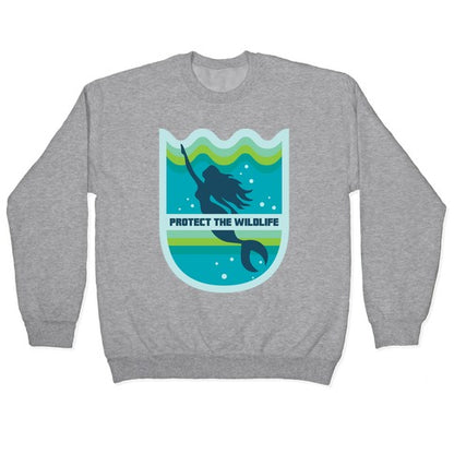 Protect The Wildlife (Mermaid) Crewneck Sweatshirt