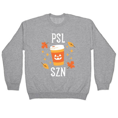 PSL SZN (Pumpkin Spice Latte Season) Crewneck Sweatshirt