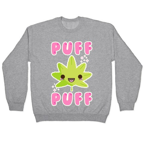 Puff Puff The Kawaii Pot Leaf Crewneck Sweatshirt