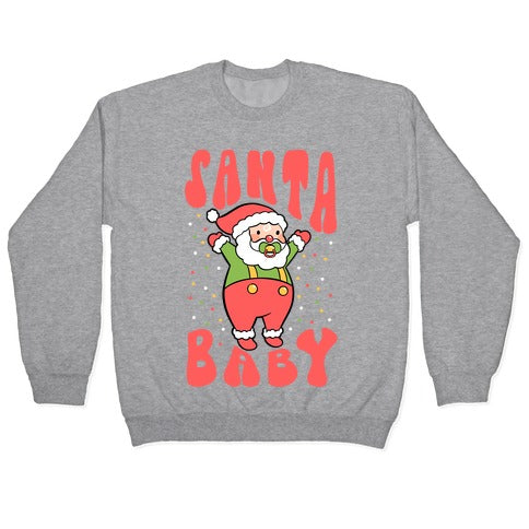 Santa Baby Crewneck Sweatshirt