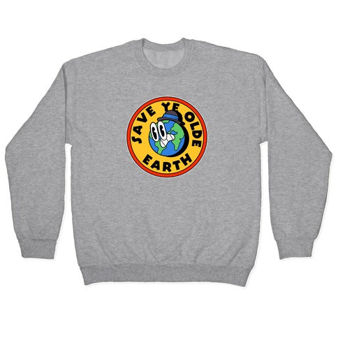 Save Ye Olde Earth Crewneck Sweatshirt