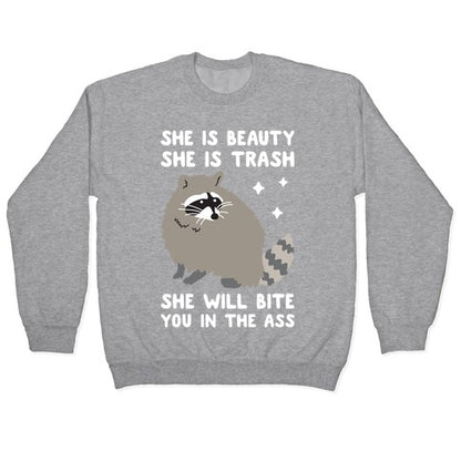She Is Beauty She Is Trash Raccoon Crewneck Sweatshirt