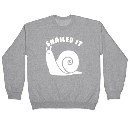 Snailed It Crewneck Sweatshirt