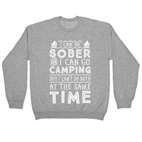 Sober Camping Crewneck Sweatshirt
