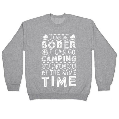 Sober Camping Crewneck Sweatshirt