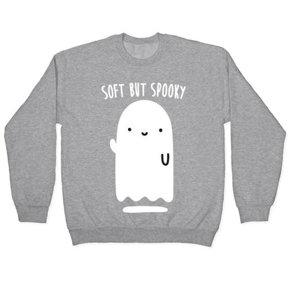 Soft But Spooky Ghost Crewneck Sweatshirt