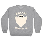 Spoop! There It Is Ghost Crewneck Sweatshirt