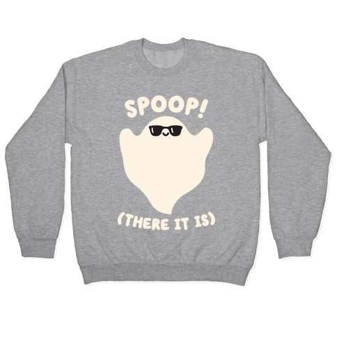 Spoop! There It Is Ghost Crewneck Sweatshirt