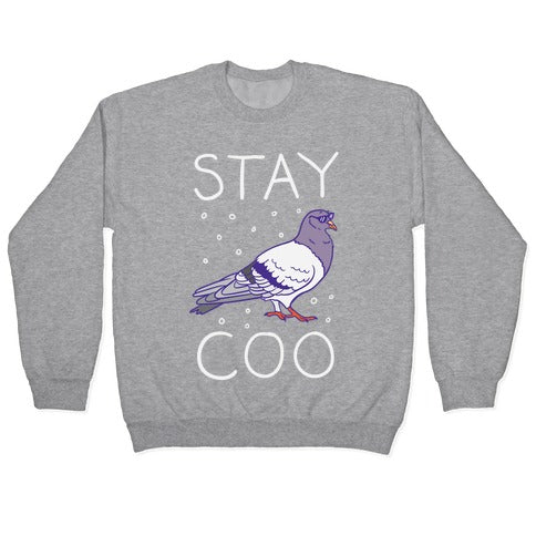 Stay Coo Pigeon Crewneck Sweatshirt