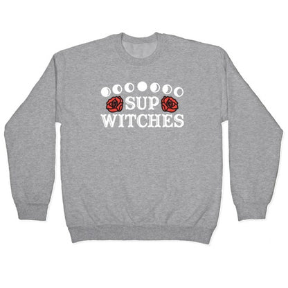 Sup Witches Crewneck Sweatshirt