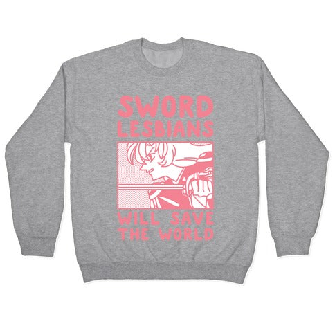 Sword Lesbians Will Save the World Utena Crewneck Sweatshirt