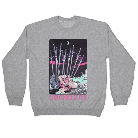 Ten Of Swords (Everything Is Fine) Crewneck Sweatshirt