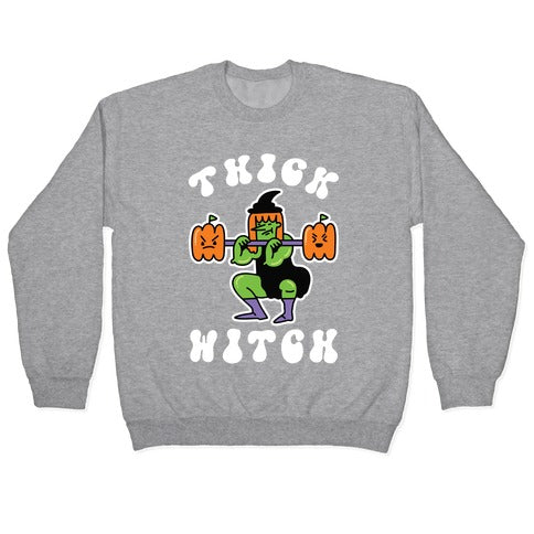 Thick Witch (Workout Witch) Crewneck Sweatshirt