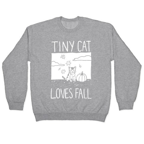 Tiny Cat Loves Fall Crewneck Sweatshirt