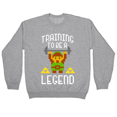 Training To Be A Legend Crewneck Sweatshirt