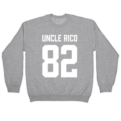Uncle Rico Jersey Crewneck Sweatshirt