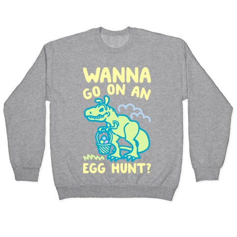 Wanna Go On An Egg Hunt T-Rex White Print Crewneck Sweatshirt