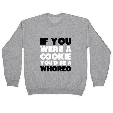 Whoreo Crewneck Sweatshirt