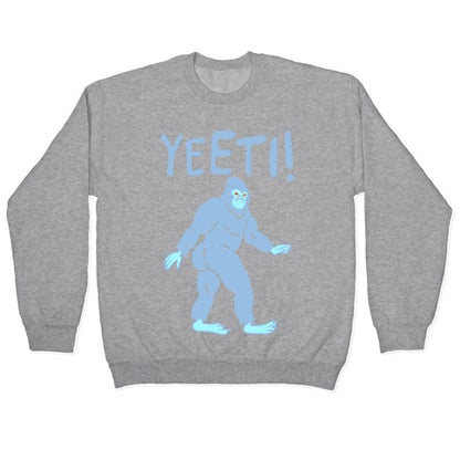 Yeeti Yeti Parody White Print Crewneck Sweatshirt