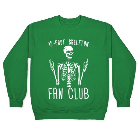 12-Foot Skeleton Fan Club Crewneck Sweatshirt