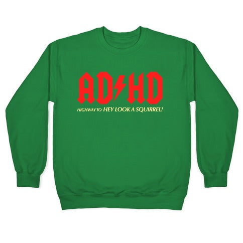 ADHD Crewneck Sweatshirt