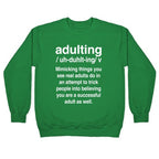 Adulting Definition Crewneck Sweatshirt