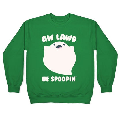 Aw Lawd He Spoopin' Ghost Parody White Print Crewneck Sweatshirt