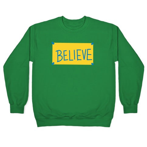 Believe Locker Room Poster Crewneck Sweatshirt