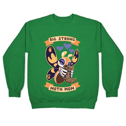Big Strong Moth Mom Mothra Crewneck Sweatshirt