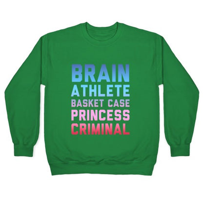 Brain, Athlete, Basket Case, Princess, Criminal (Breakfast Club) Crewneck Sweatshirt